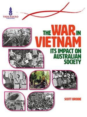 cover image of The War in Vietnam, Its Impact on Australian Society